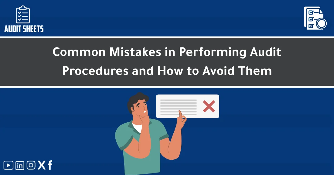 صورة تحتوي على عنوان المقال حول: " Avoid Common Audit Mistakes in Procedures" مع عنصر بصري معبر