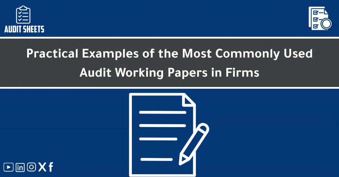 صورة تحتوي على عنوان المقال حول: " Audit Working Paper Templates & Examples for Firms" مع عنصر بصري معبر