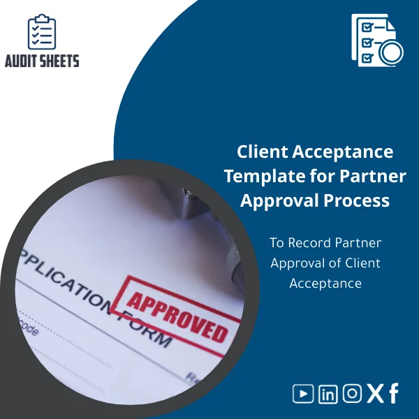 Client-Acceptance-Template-en20 Responsible Partner Client Acceptance Approval Template in a ready-to-use format with fields to document acceptance decision and new client risk assessment.