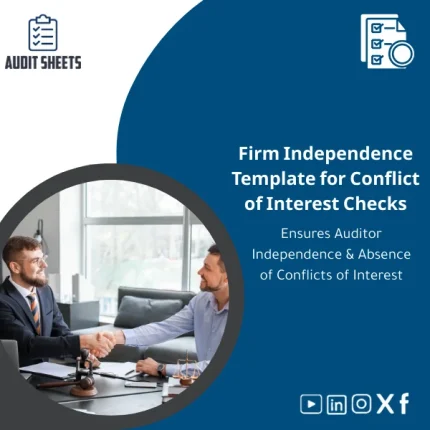 Firm independence template and conflict‑of‑interest check form in a ready‑to‑use layout for documenting auditor independence before new client acceptance.
