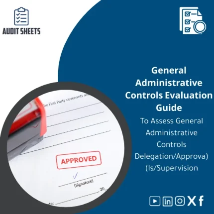 General Administrative Controls Evaluation template in a structured worksheet showing delegation
