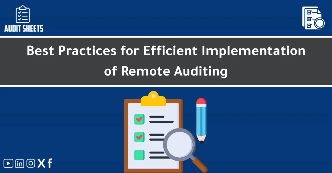 صورة تحتوي على عنوان المقال حول: " Implementing Remote Auditing: Best Practices Explained" مع عنصر بصري معبر