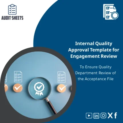 Internal Quality Approval Template before starting the engagement in a fillable format showing acceptance file review fields and internal quality checks.