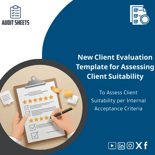 New-Client-Evaluation-Template-en3 New Client Evaluation Template in a ready-to-use layout with client data fields and risk assessment questions for audit pre-engagement teams.