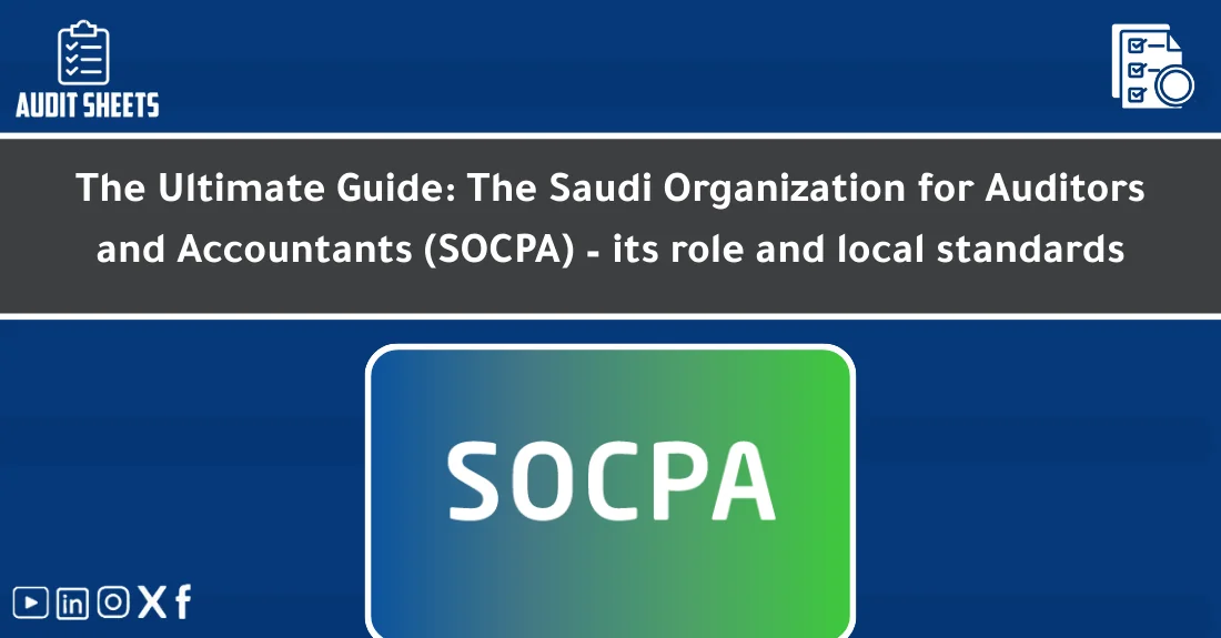 Illustration of auditors reviewing workpapers in line with SOCPA auditing standards and Saudi local requirements.