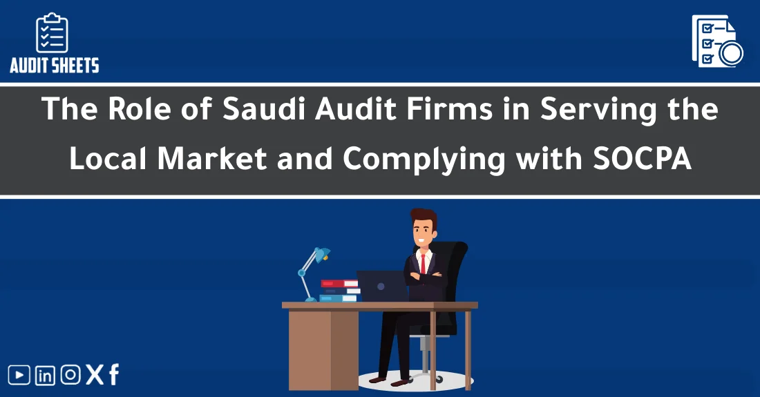 صورة تحتوي على عنوان المقال حول: " Saudi Audit Firms' Impact & SOCPA Compliance" مع عنصر بصري معبر