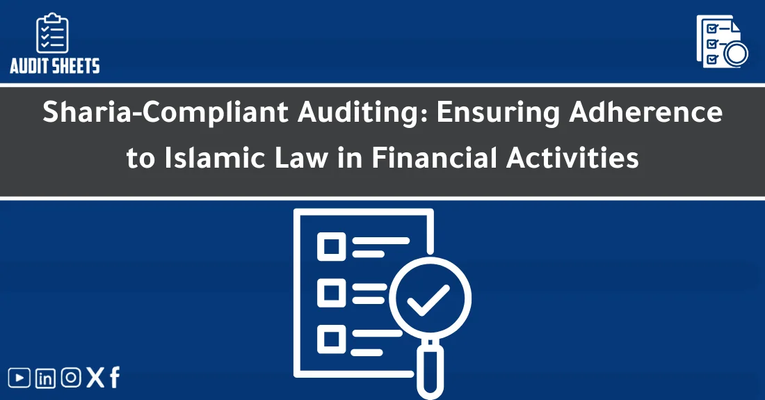 صورة تحتوي على عنوان المقال حول: " Sharia Auditing for Islamic Finance Compliance" مع عنصر بصري معبر