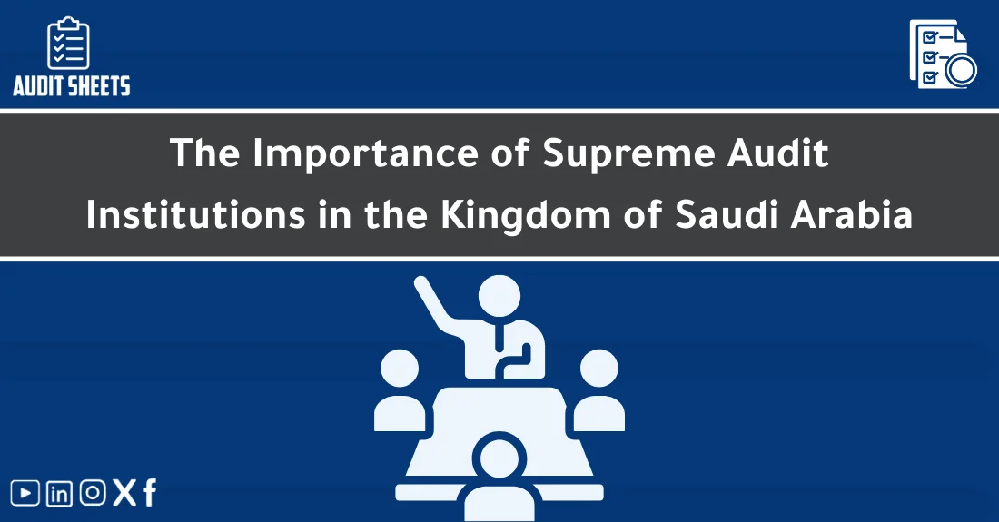 صورة تحتوي على عنوان المقال حول: " Discover the Role of Supreme Audit Institutions" مع عنصر بصري معبر